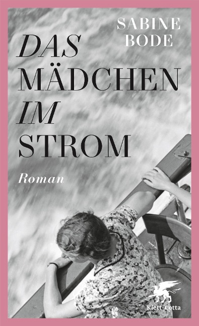 Das Mädchen im Strom - Sabine Bode