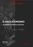 Cover-Bild zum Titel 'O Abolicionismo' von 'Joaquim Nabuco'