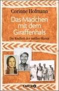 Das Mädchen mit dem Giraffenhals - Corinne Hofmann