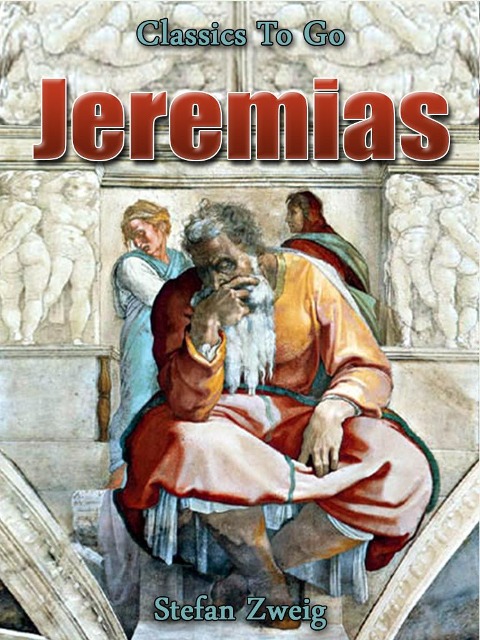 Jeremias - Stefan Zweig