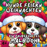 Cover-Bild zum Titel 'Hunde feiern Weihnachten' von 'Finn Avery'