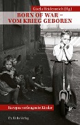 Cover-Bild zum Titel 'Born of War - Vom Krieg geboren' von ''