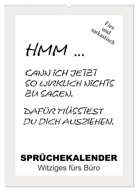 Sprüchekalender. Witziges fürs Büro (Wandkalender 2026 DIN A2 hoch), CALVENDO Monatskalender - Rose Hurley