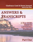 A New GCSE FRENCH LISTENING Workbook- Answer Booklet - Gianfranco Conti