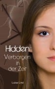 Cover-Bild zum Titel 'Hidden' von 'Luisa Lind'