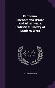 Cover-Bild zum Titel 'Economic Phenomena Before and After war; a Statistical Theory of Modern Wars' von 'Slavko Secerov'