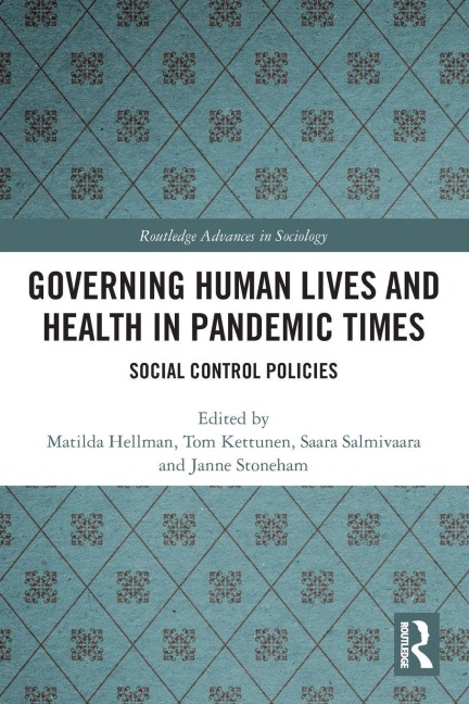 Governing Human Lives and Health in Pandemic Times - 
