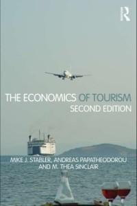 The Economics of Tourism - Mike J. Stabler, Andreas Papatheodorou, M. Thea Sinclair