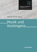 Cover-Bild zum Titel 'Musik und Kontingenz' von ''
