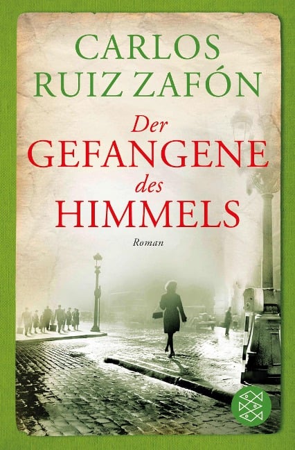 Der Gefangene des Himmels - Carlos Ruiz Zafón