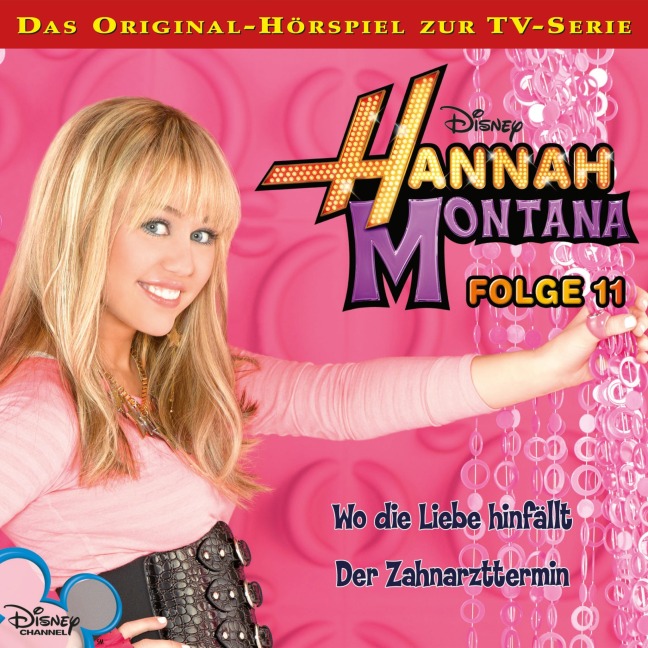 11: Wo die Liebe hinfällt / Der Zahnarzttermin (Hörspiel zur Disney TV-Serie) - Kenneth Burgomaster