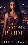 Cover-Bild zum Titel 'The Tycoon's Bride' von 'Mira Thalwyn'