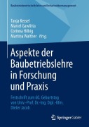 Cover-Bild zum Titel 'Aspekte der Baubetriebslehre in Forschung und Praxis' von ''