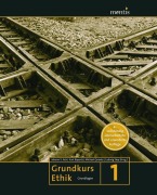 Cover-Bild zum Titel 'Grundkurs Ethik 01' von ''