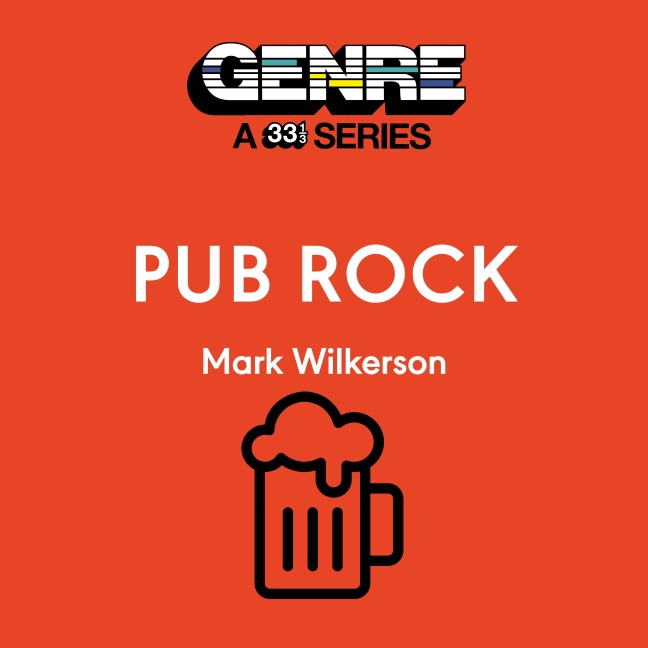 Pub Rock - Mark Wilkerson