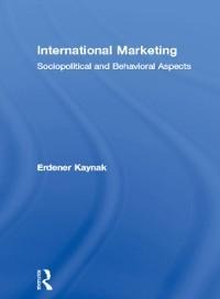 International Marketing - Erdener Kaynak