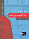 Cover-Bild zum Titel 'Bamberger Bibliothek. Buchners Übergangslektüre 3' von 'Wolff-Rüdiger Heinz, Gerhard Hey'