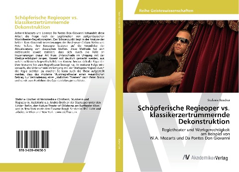 Schöpferische Regieoper vs. klassikerzertrümmernde Dekonstruktion - Stefanie Koscher