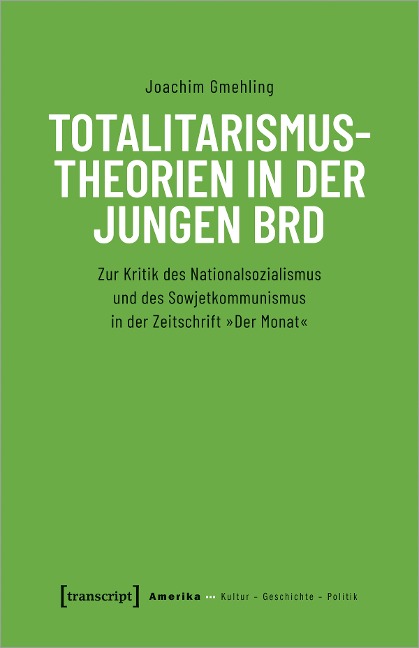 Totalitarismustheorien in der jungen BRD - Joachim Gmehling