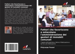 Cover-Bild zum Titel 'Fattori che favoriscono e ostacolano l'amministrazione dei gestori di immobili comunali' von 'Polycarpe Feussi'