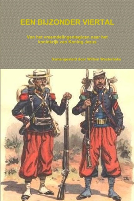 Een Bijzonder Viertal - Willem Westerbeke