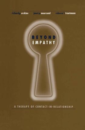 Beyond Empathy - Richard Erskine, Rebecca Trautmann, Janet Moursund