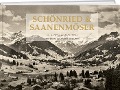 Schönried & Saanenmöser in alten Ansichten - Bruno Kernen, Elsbeth Frautschi, Hans R. Amrein