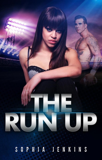 The Run Up - Sophia Jenkins