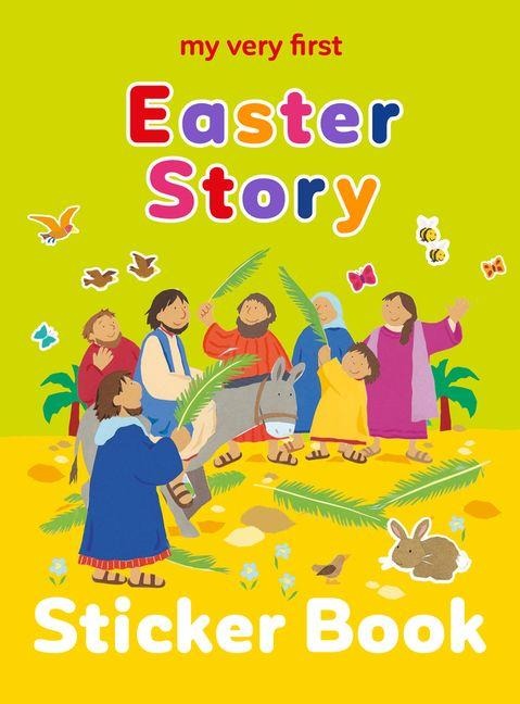 My Very First Easter Story Sticker Book - Lois Rock