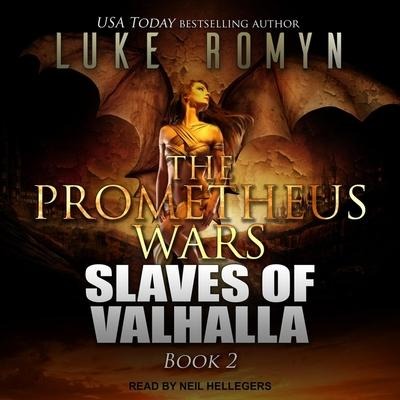 Slaves of Valhalla Lib/E - Luke Romyn