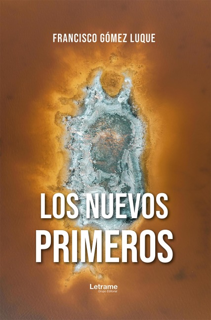 Los nuevos primeros - Francisco Gómez Luque