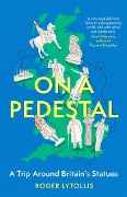 Cover-Bild zum Titel 'On a Pedestal' von 'Roger Lytollis'