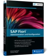 SAP Fiori - Administration und Konfiguration - Michael Englbrecht, Andreas Pflugrad