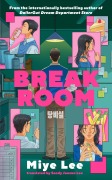 Cover-Bild zum Titel 'Break Room' von 'Miye Lee'