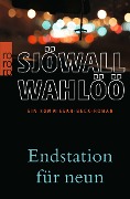 Cover-Bild zum Titel 'Endstation für neun' von 'Per Wahlöö, Maj Sjöwall'