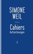 Cover-Bild zum Titel 'Cahiers 3' von 'Simone Weil'