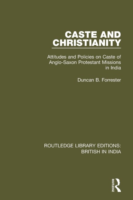 Caste and Christianity - Duncan B. Forrester