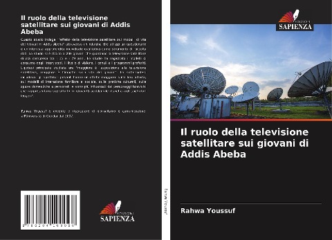 Il ruolo della televisione satellitare sui giovani di Addis Abeba - Rahwa Youssuf