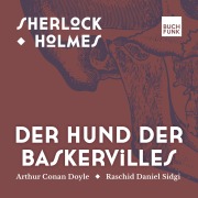 Cover-Bild zum Titel 'Der Hund der Baskervilles' von 'Arthur Conan Doyle'