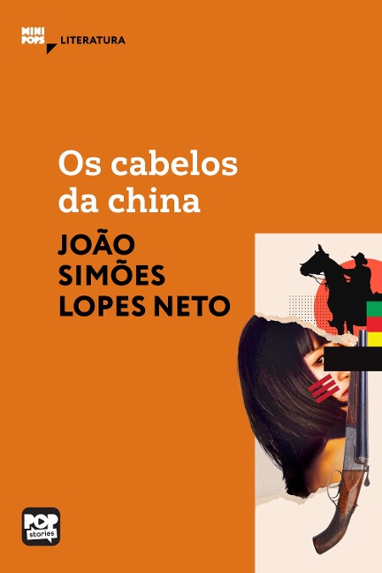 Os cabelos da china - João Simões Lopes Neto