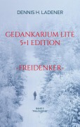 Cover-Bild zum Titel 'Gedankarium Lite "Philosophie"' von 'Dennis Hans Ladener'