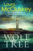 Cover-Bild zum Titel 'The Wolf Tree' von 'Laura McCluskey'