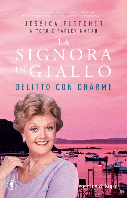 Delitto con charme. La signora in giallo - Jessica Fletcher, Terrie Farley Moran