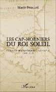 Cover-Bild zum Titel 'Les Cap-horniers du Roi Soleil' von 'Marie Foucard'