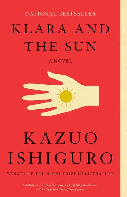 Klara and the Sun: A GMA Book Club Pick - Kazuo Ishiguro