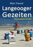 Cover-Bild zum Titel 'Langeooger Gezeiten. Ostfrieslandkrimi' von 'Marc Freund'