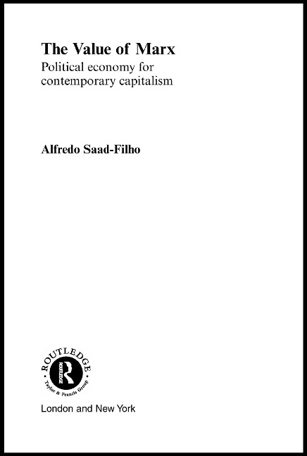 The Value of Marx - Alfredo Saad Filho