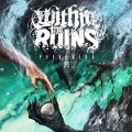 Cover-Bild zum Titel 'Phenomena II' von 'Within The Ruins'