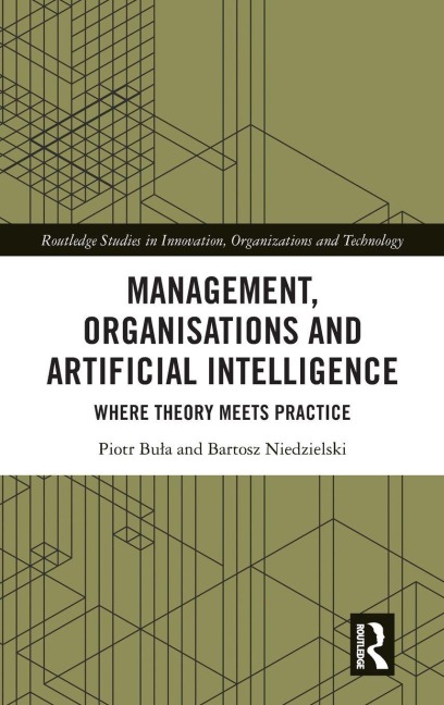Management, Organisations and Artificial Intelligence - Piotr Bu¿a, Bartosz Niedzielski
