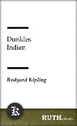 Cover-Bild zum Titel 'Dunkles Indien' von 'Rudyard Kipling'